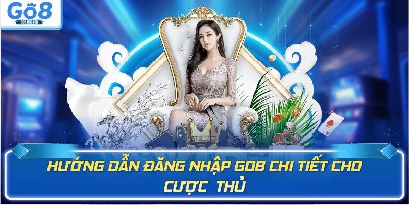 Quy trình đăng nhập Go8 trên các thiết bị di động