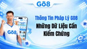 Thông Tin Pháp Lý GO8 – Những Dữ Liệu Cần Kiểm Chứng